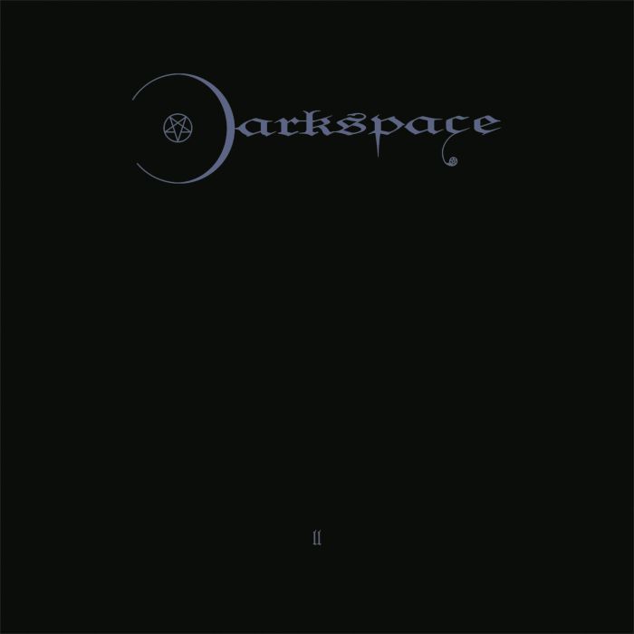 DARKSPACE - DARK SPACE II (REISSUE W/O-CARD)