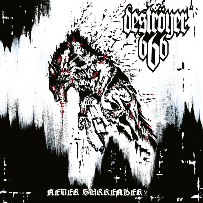 DESTROYER 666 - NEVER SURRENDER