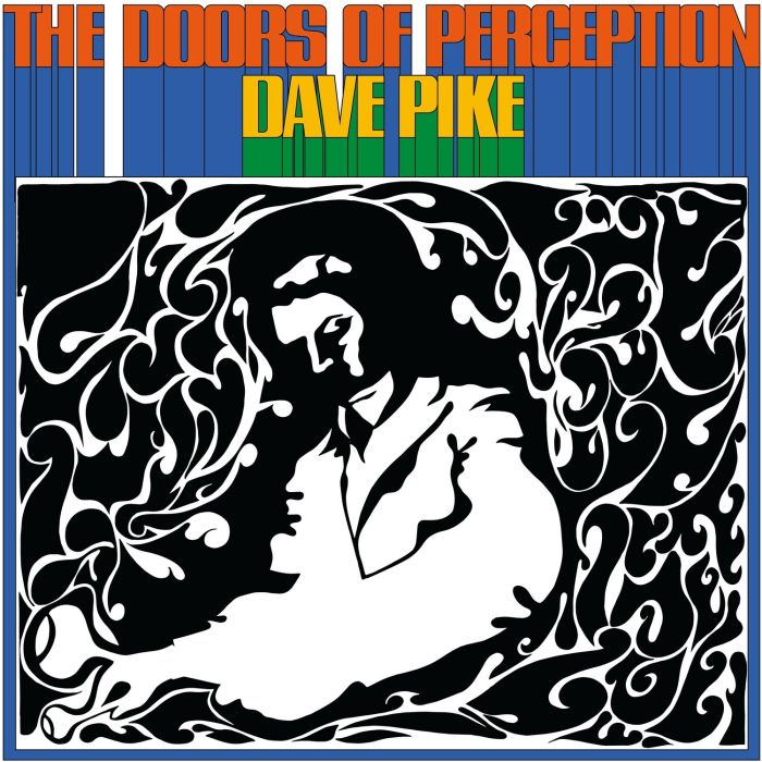 DAVE PIKE - DOORS OF PERCEPTION (BLUE SWIRL VINYL) (RSD)