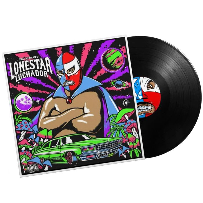 THAT MEXICAN OT - LONESTAR LUCHADOR