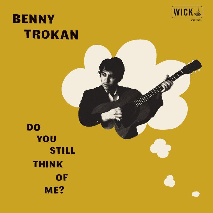 BENNY TROKAN - DO YOU STILL THINK OF ME
