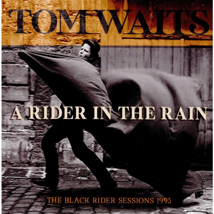 TOM WAITS - RIDER IN THE RAIN