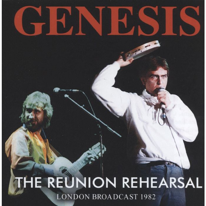 GENESIS - REUNION REHEARSAL