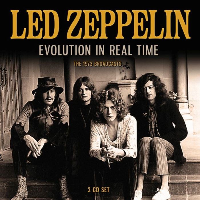 LED ZEPPELIN - EVOLUTION IN REAL TIME