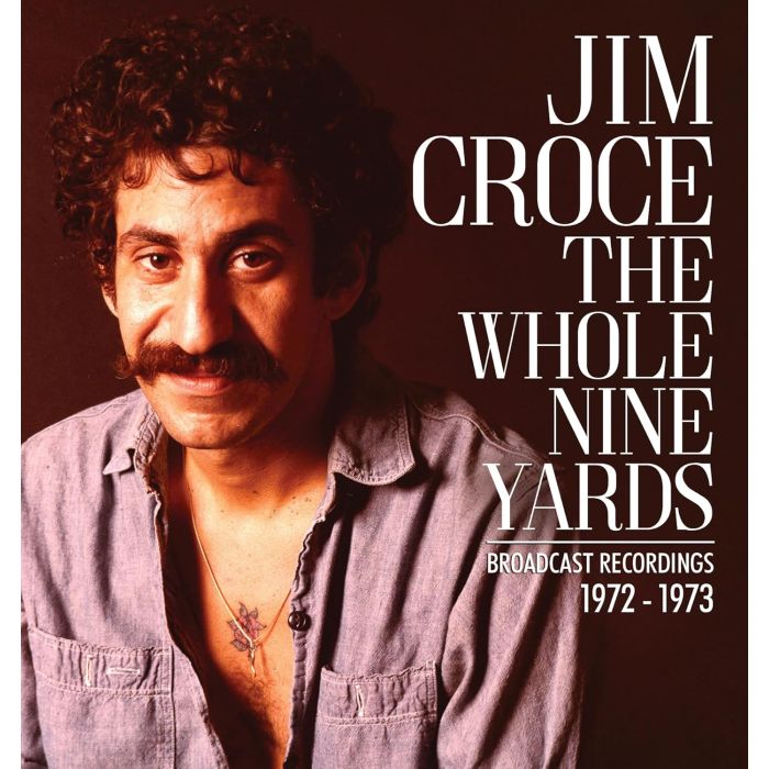 JIM CROCE - WHOLE NINE YARDS