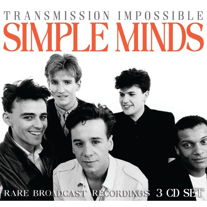 SIMPLE MINDS - TRANSMISSION IMPOSSIBLE