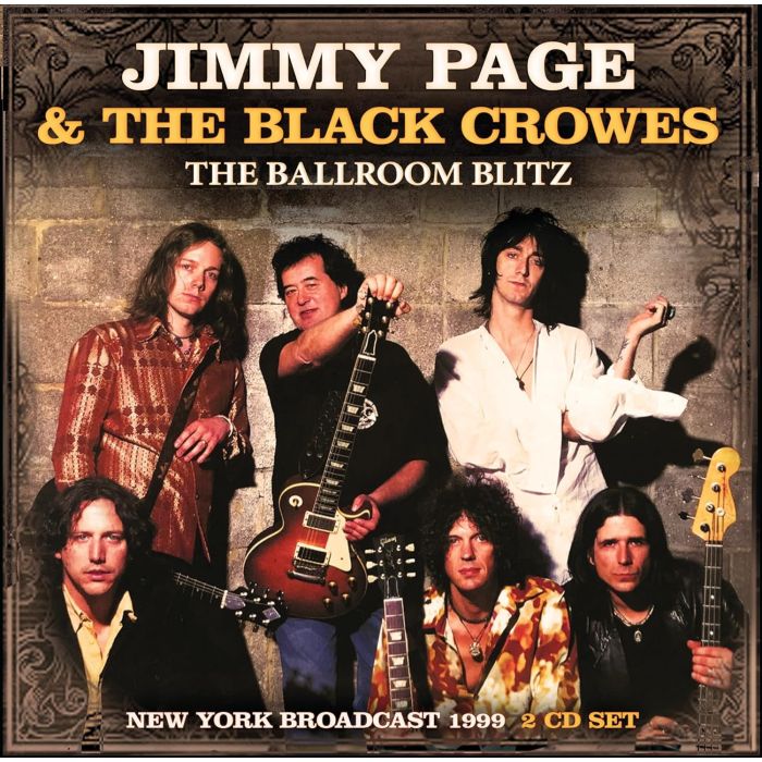 PAGE,JIMMY & THE BLACK CROWES - BALLROOM BLITZ