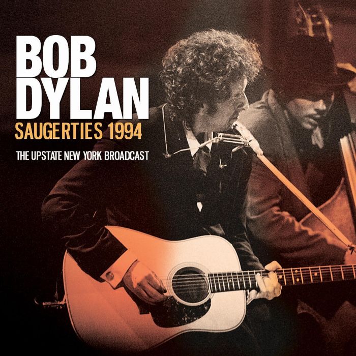 BOB DYLAN - SAUGERTIES 1994