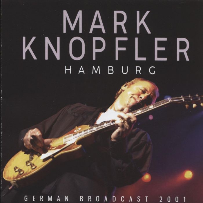 MARK KNOPFLER - HAMBURG