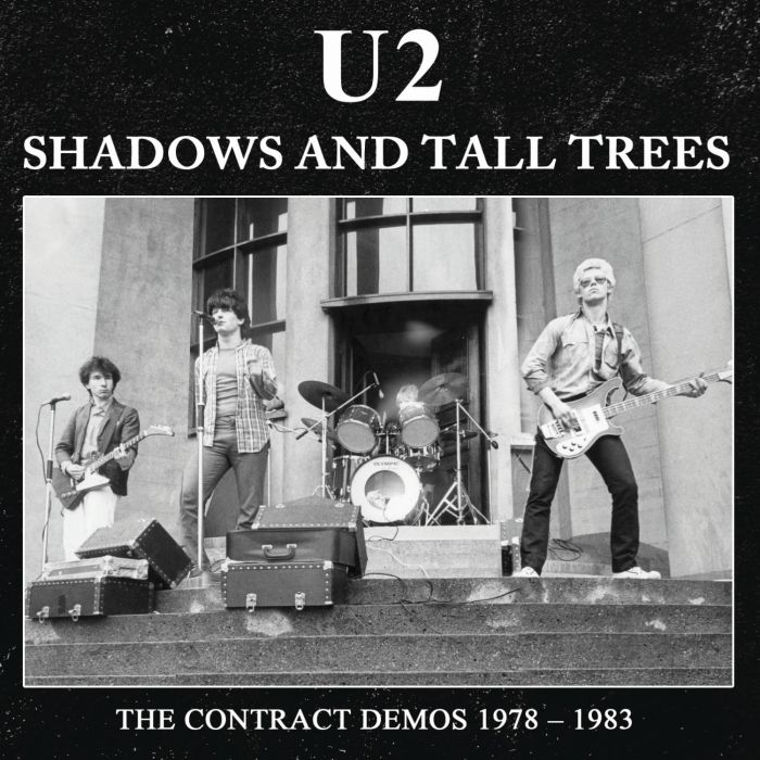 U2 - SHADOWS & TALL TREES