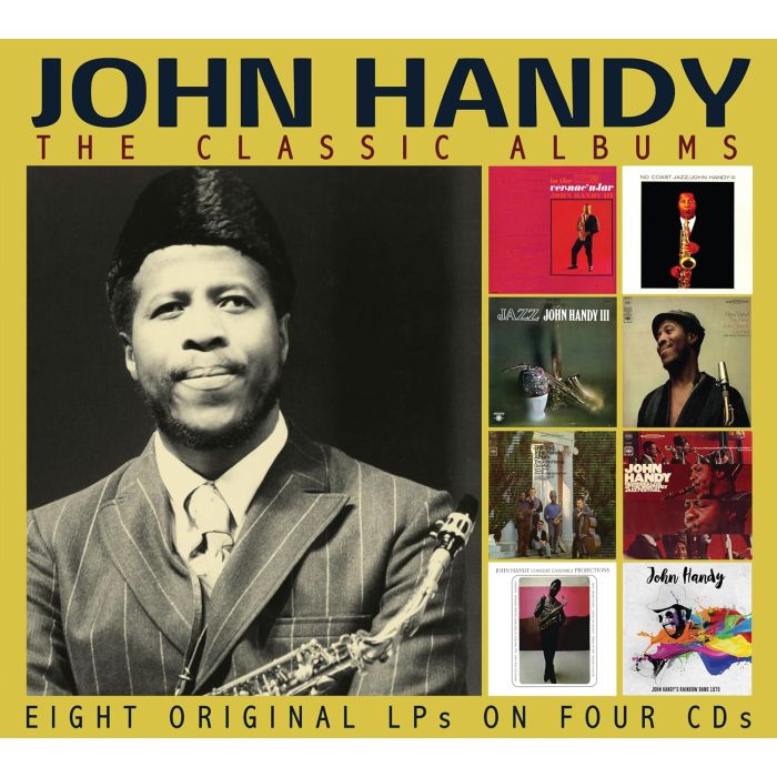 JOHN HANDY - CLASSIC ALBUMS