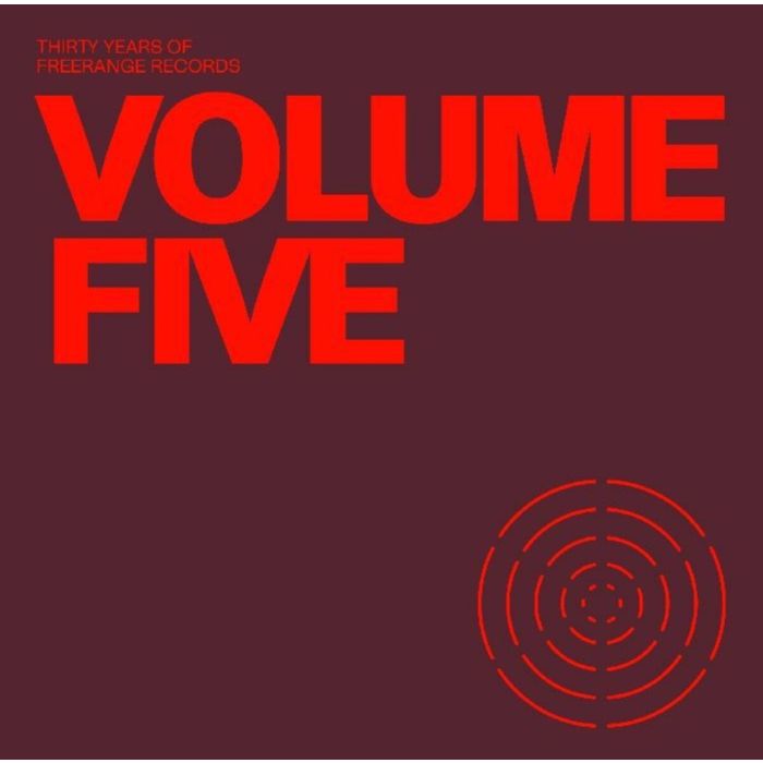 VARIOUS ARTISTS - 30 YEARS OF FREERANGE VOLUME FIVE