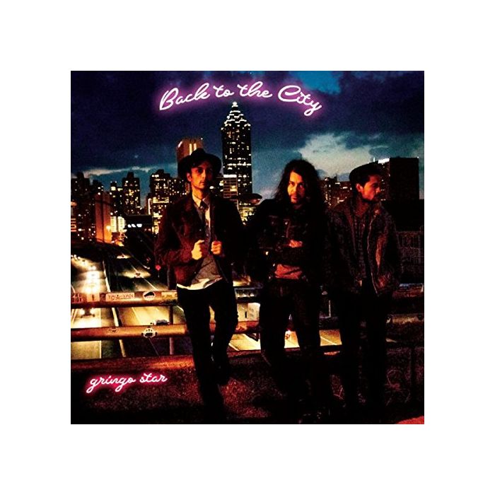 GRINGO STAR - BACK TO THE CITY
