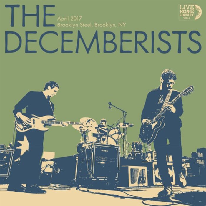 DECEMBERISTS - LIVE HOME LIBRARY VOL. 2 - APRIL BROOKLYN STEEL, BROOKLYN, NY (2L