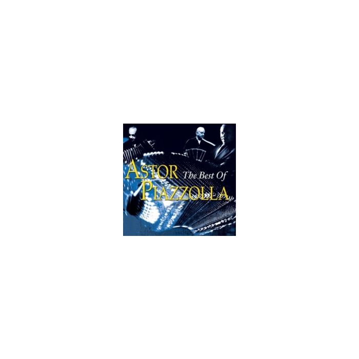 PIAZZOLLA ASTOR - BEST OF