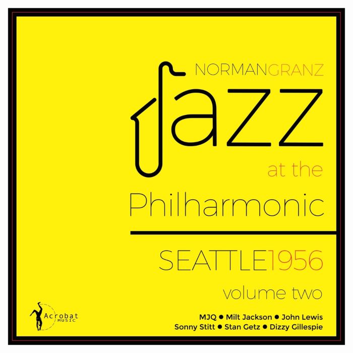 VARIOUS ARTISTS - JAZZ AT THE PHILHARMONIC: SEATTLE 1956 VOL.2