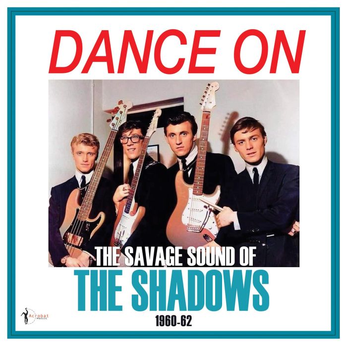 SHADOWS - PLAY ON! THE SAVAGE SOUND OF THE SHADOWS 1960-62