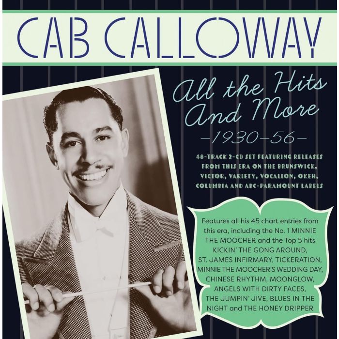 CALLOWAY,CAB & HIS ORCHESTRA - HITS COLLECTION 1930-56