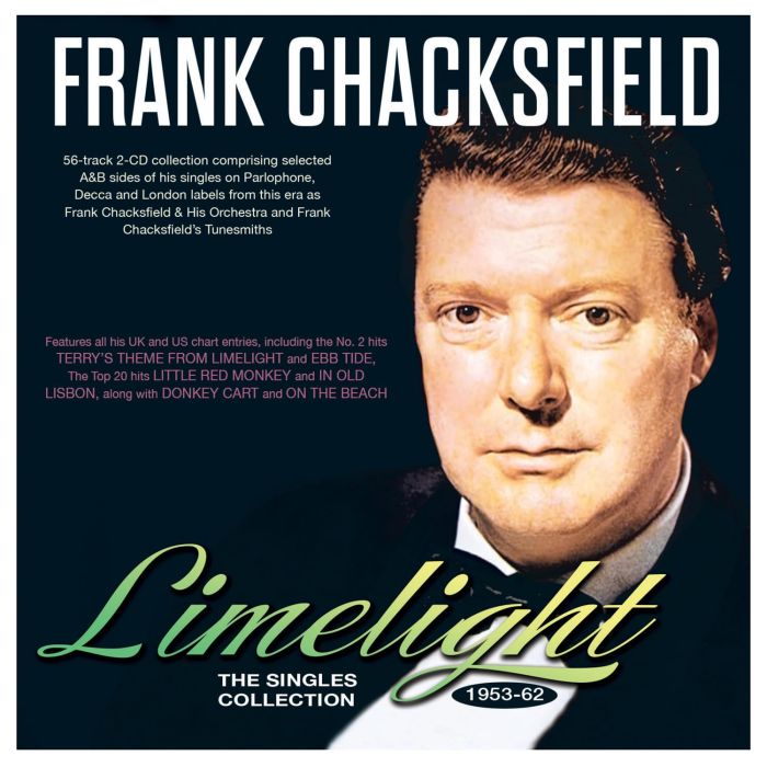 FRANK CHACKSFIELD - LIMELIGHT: THE SINGLES COLLECTION 1953-62