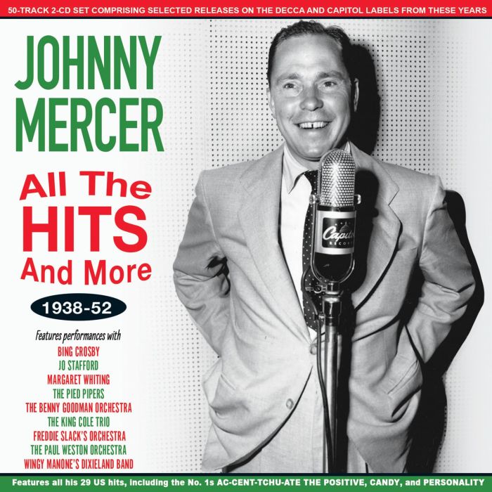 JOHNNY MERCER - ALL THE HITS & MORE 1938-52