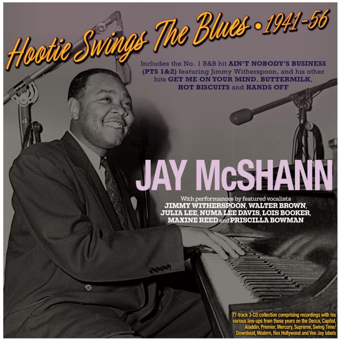 JAY MCSHANN - HOOTIE SWINGS THE BLUES 1941-56