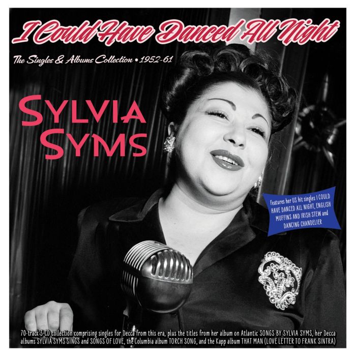 SYLVIA SYMS - I COULD HAVE DANCED ALL NIGHT: THE SINGLES & ALBUMS COLLECTION 19