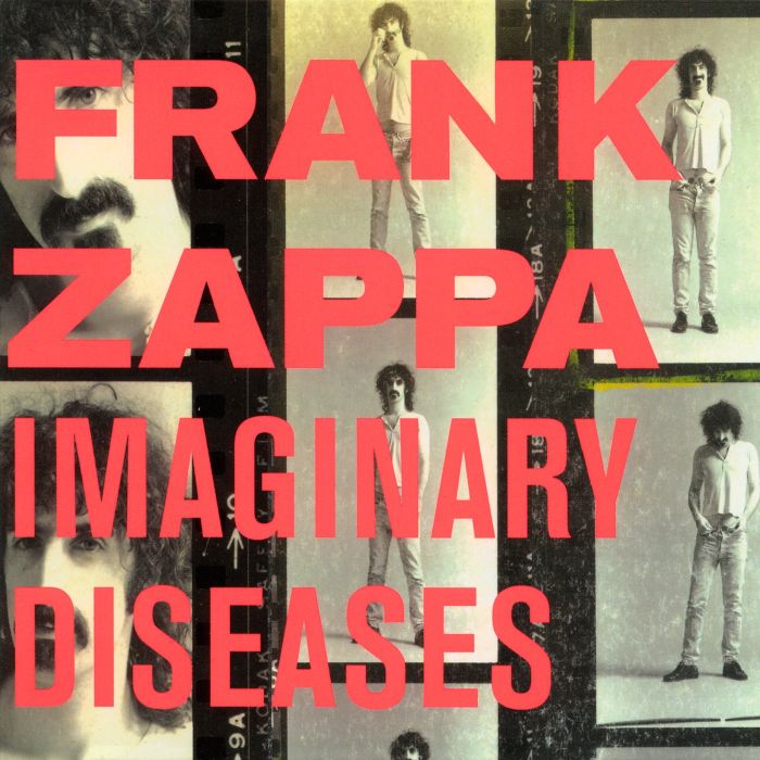 FRANK ZAPPA - IMAGINARY DISEASES