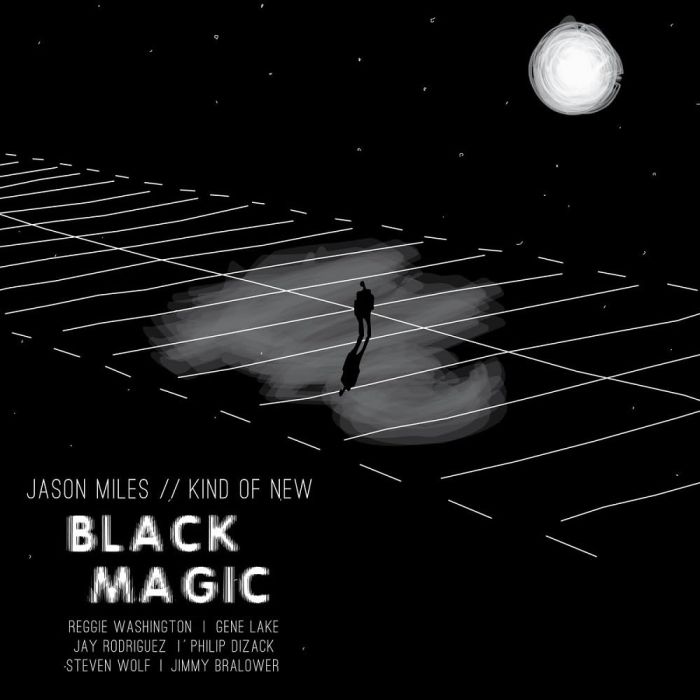 JASON MILES - BLACK MAGIC