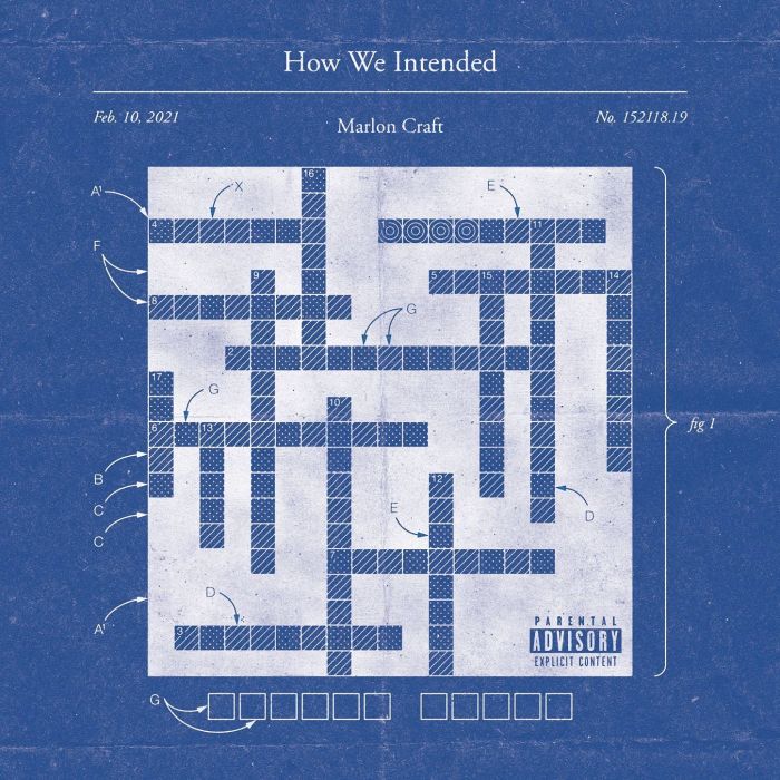 MARLON CRAFT - HOW WE INTENDED