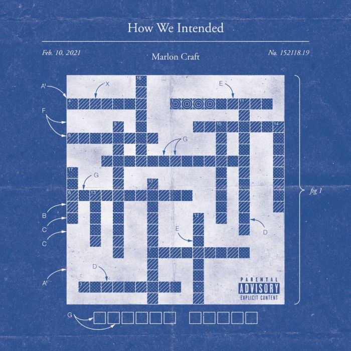 MARLON CRAFT - HOW WE INTENDED