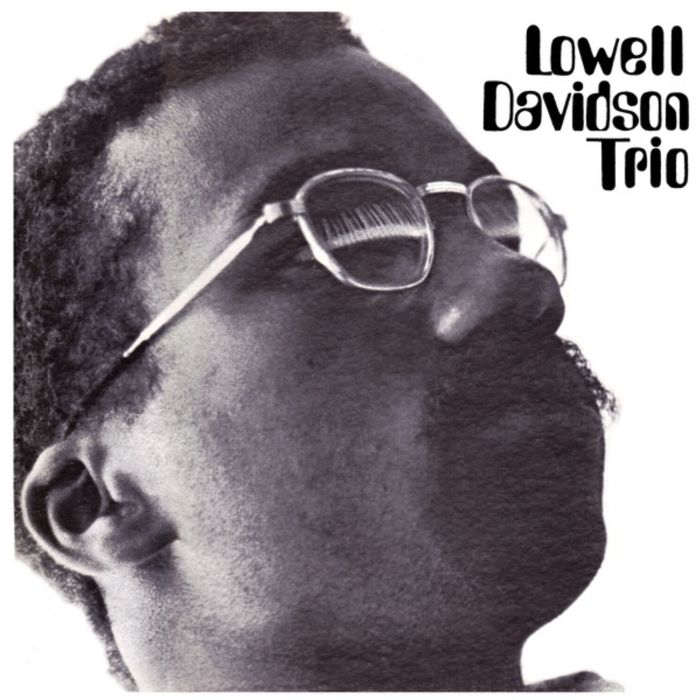 LOWELL TRIO DAVIDSON - LOWELL DAVIDSON TRIO