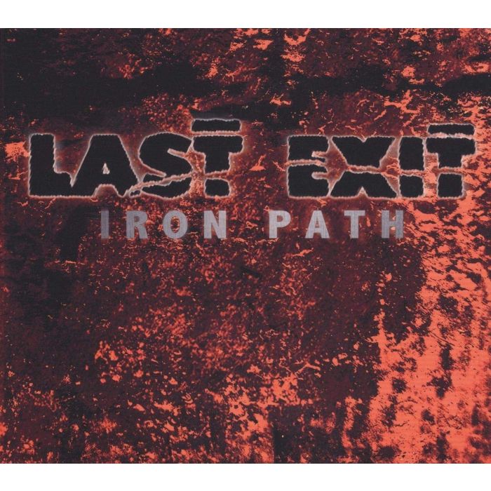 LAST EXIT - IRON PATH