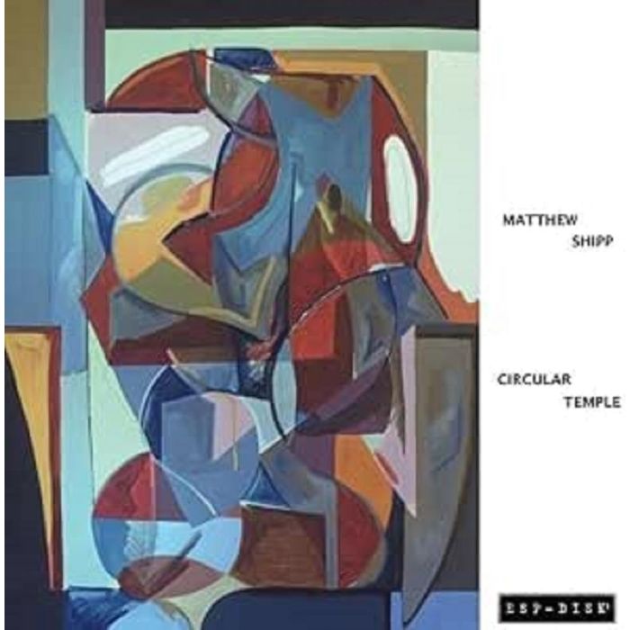 MATTHEW SHIPP TRIO - CIRCULAR TEMPLE