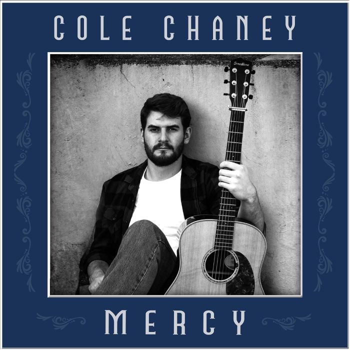 COLE CHANEY - MERCY