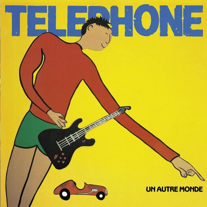 TELEPHONE - UN AUTRE MONDE