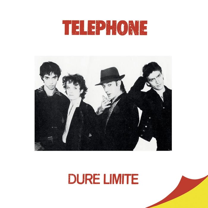 TELEPHONE - DURE LIMITE