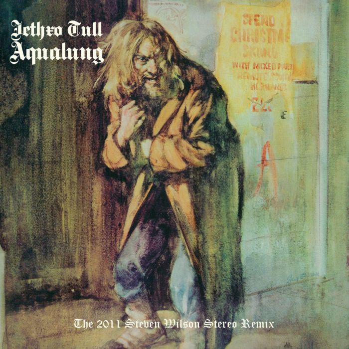 JETHRO TULL - AQUALUNG (STEVEN WILSON MIX)