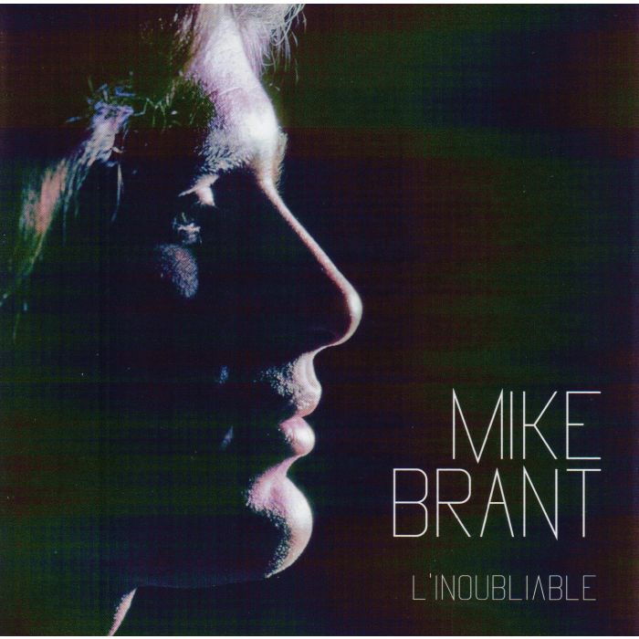 MIKE BRANT - BEST OF L'INOUBLIABLE