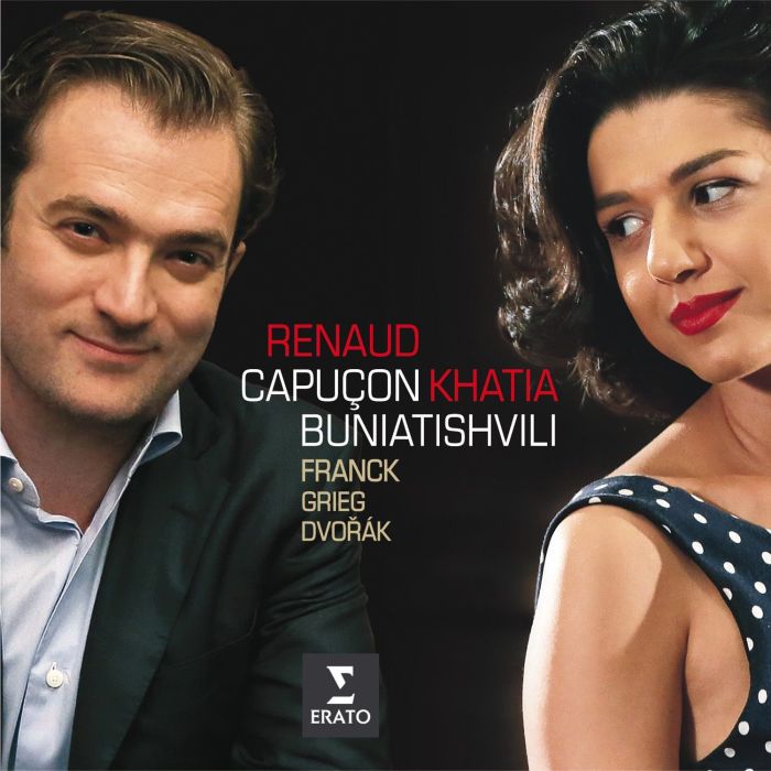 RENAUD; KHATIA BUNIATISHVILA CAPUCON - FRANCK DVORAK GRIEG: SONATAS FOR VIOLIN & PIANO