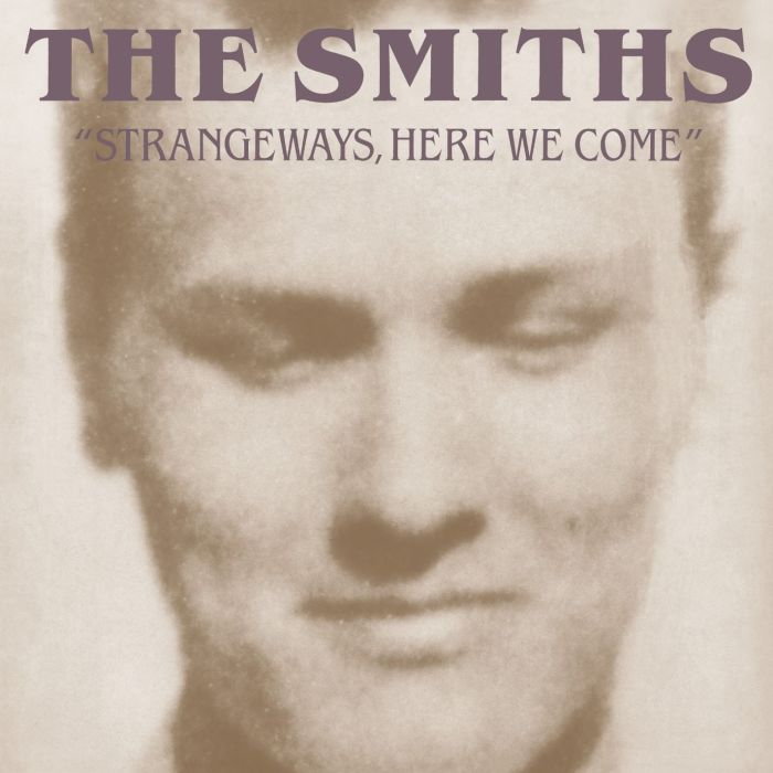 SMITHS - STRANGEWAYS HERE WE COME