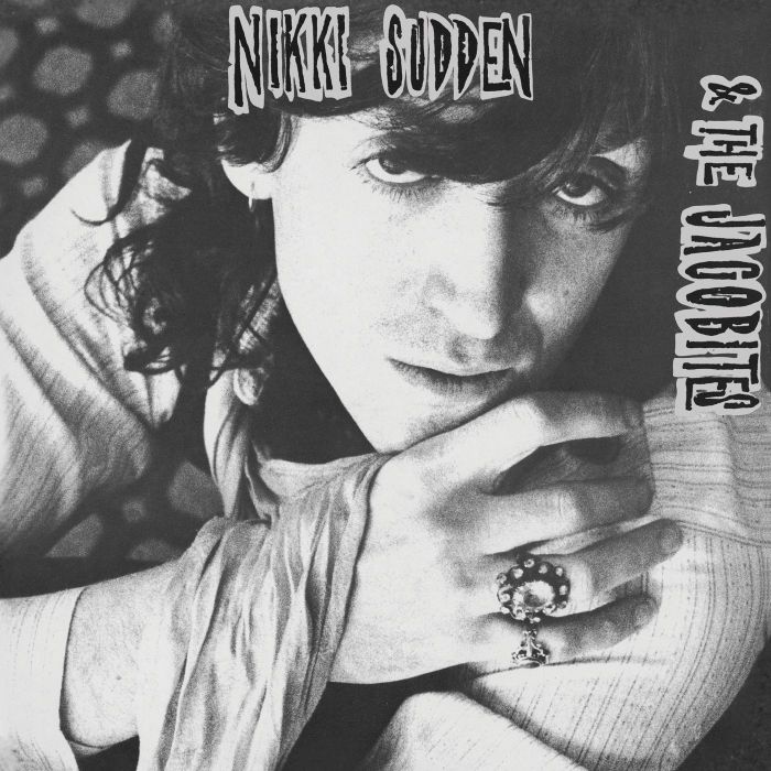 SUDDEN,NIKKI & THE JACOBITES - DEAD MEN TELL NO TALES