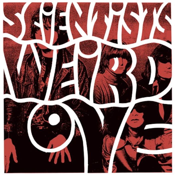 SCIENTISTS - WEIRD LOVE