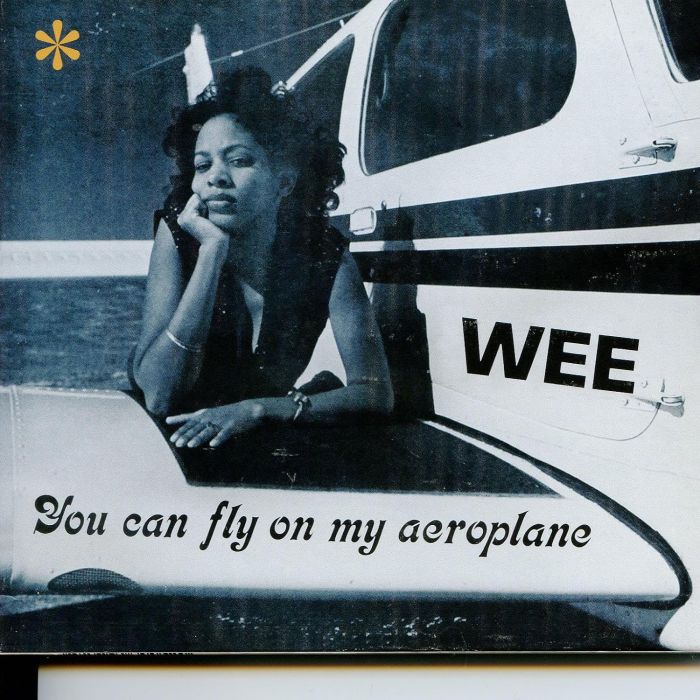 WEE - YOU CAN FLY ON MY AEROPLANE (DEEP SKY VINYL)