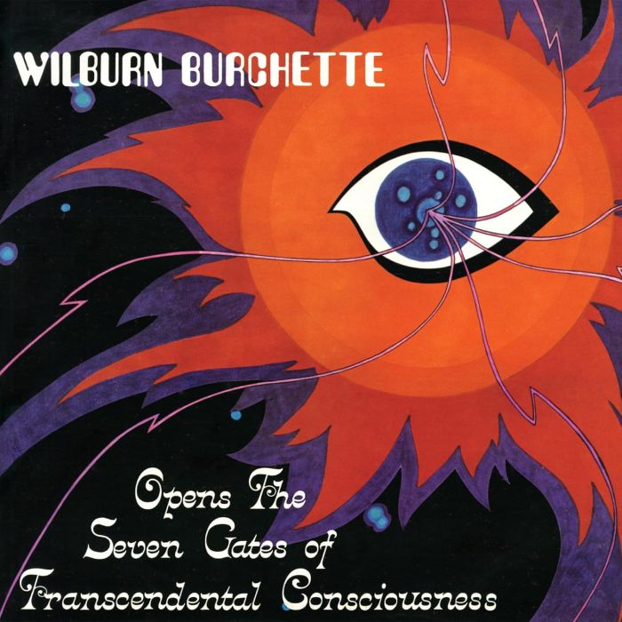 MASTER WILBURN BURCHETTE - OPENS THE SEVEN GATES OF TRANSCENDENTAL CONSCIOUSNESS (OPAQUE RED