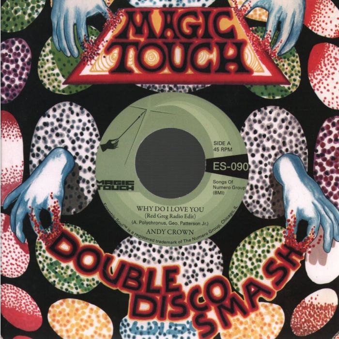 CROWN,ANDY & MAGIC TOUCH - WHY DO I LOVE YOU B/W WHY DO I LOVE YOU (COKE BOTTLE CLEAR VINYL)