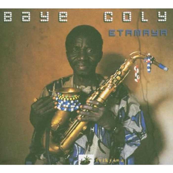 BAYE COLY - ETAMAYA