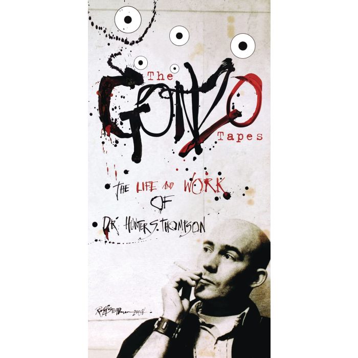HUNTER S. THOMPSON - GONZO TAPES: THE LIF