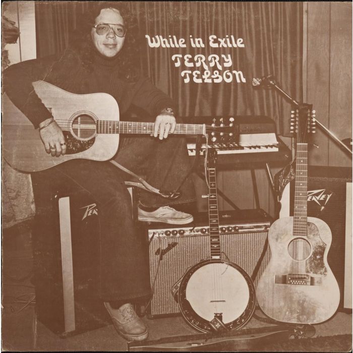 TERRY TELSON - WHILE IN EXILE