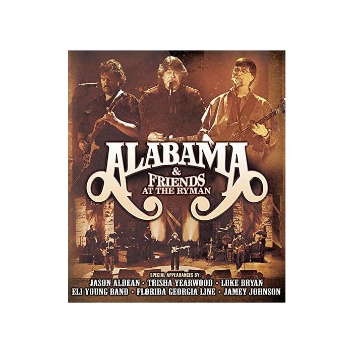 ALABAMA & FRIENDS - AT THE RYMAN