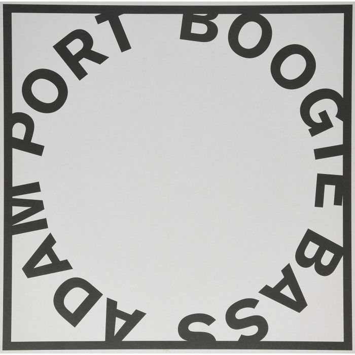 ADAM PORT - BOOGIE BASS